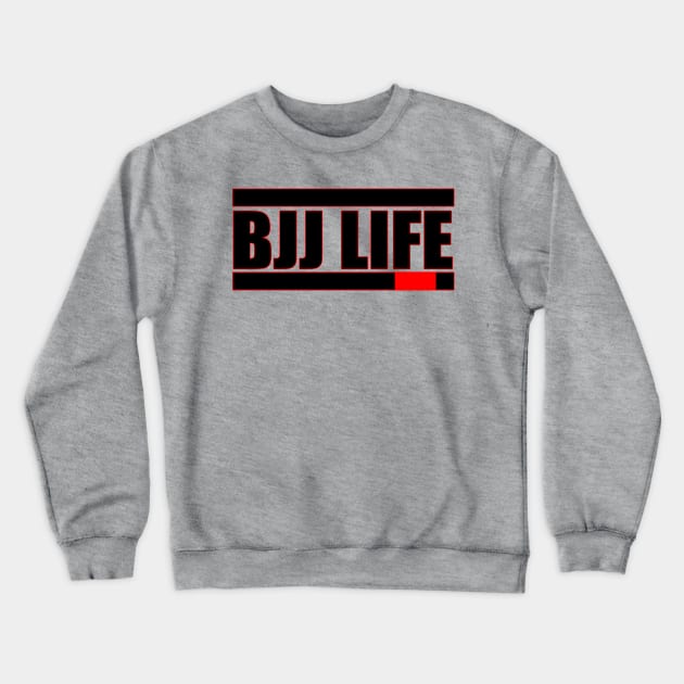 BJJ LIFE | Brazilian Jiujitsu Crewneck Sweatshirt by  The best hard hat stickers 